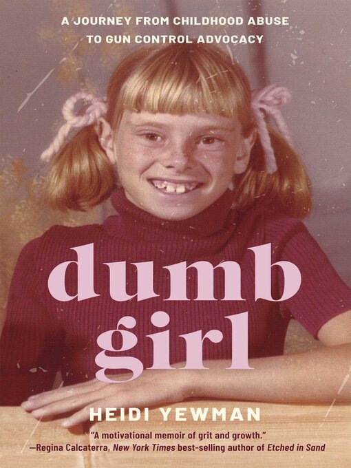 Title details for Dumb Girl by Heidi Yewman - Available